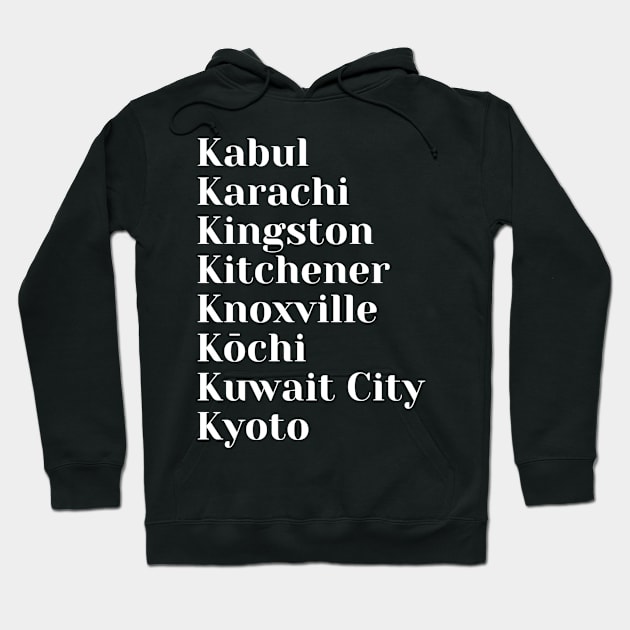 Cities start with the letter, K, Mug, Tote, Pin Hoodie by DeniseMorgan